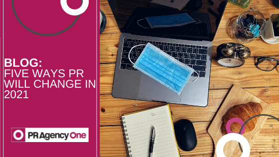 five-ways-pr-will-change-in-2021