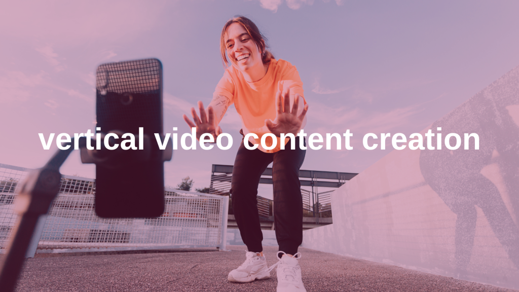 image to represent vertical video content creation